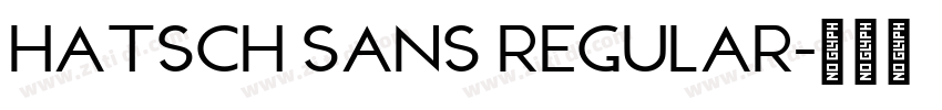 Hatsch sans Regular字体转换